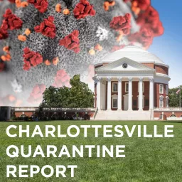 Charlottesville Quarantine Report Podcast artwork