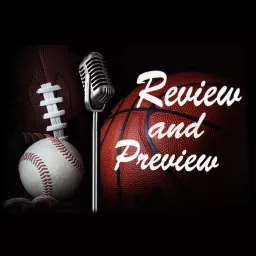 Review and Preview Sports Podcast artwork