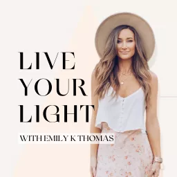 Live Your Light Podcast artwork