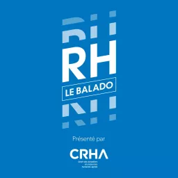 RH - Le Balado Podcast artwork