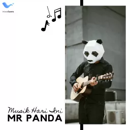 Musik Hari Ini dengan Mr Panda Podcast artwork
