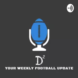 D-Squared Football Podcast artwork
