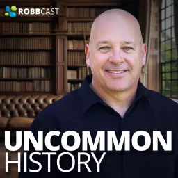 Uncommon History Podcast artwork