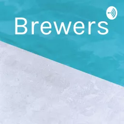 Brewers Podcast artwork