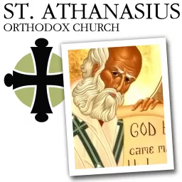 St. Athanasius Orthodox Church Recording Archive Podcast artwork