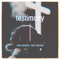 Testimony Podcast artwork