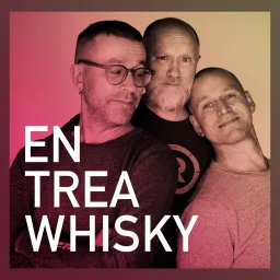 En trea whisky Podcast artwork
