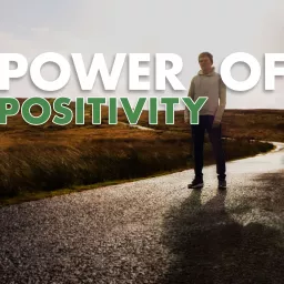 Power of Positivity Podcast artwork