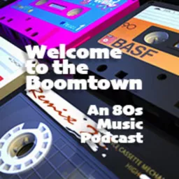 Welcome to the Boomtown Podcast artwork