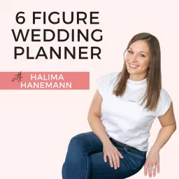 6 Figure Wedding Planner Podcast artwork