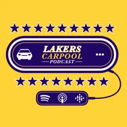 Lakers Carpool Podcast