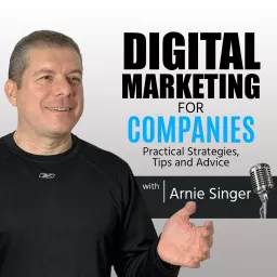 Digital Marketing for Companies Podcast artwork
