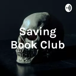 Saving Book Club Podcast artwork
