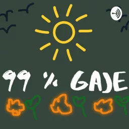 99% GAJE Podcast artwork