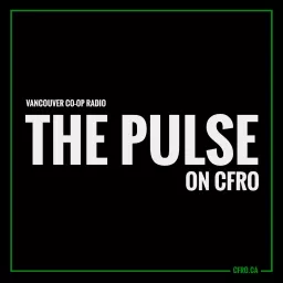 The Pulse on CFRO Podcast artwork