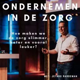 Podcast: Ondernemen in de zorg