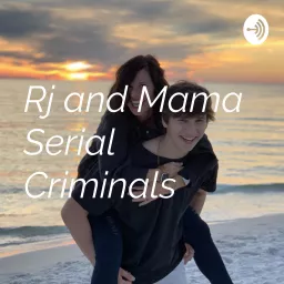 Serial Criminals by RJ Podcast artwork