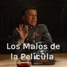 Los Malos de la Película