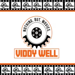 Viddy Well Podcast artwork