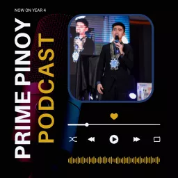 Prime Pinoy Podcast with Migs Flores