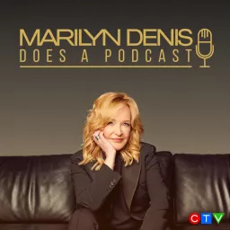 Marilyn Denis Does a Podcast artwork