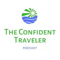 The Confident Traveler Podcast artwork
