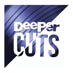 Deeper Cuts Podcast artwork