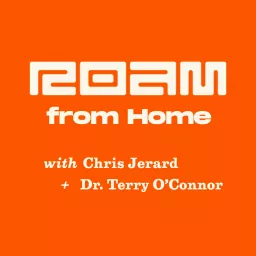 Roam from Home Podcast artwork