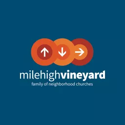 Mile High Vineyard Podcast artwork