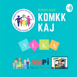 KOMKK KAJ - Komisi Kerasulan Keluarga Keuskupan Agung Jakarta Podcast artwork