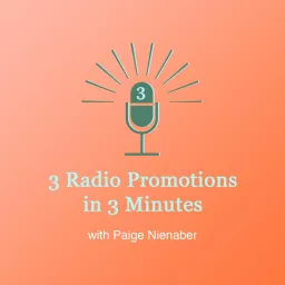 Three Radio Promotions In Three Minutes Podcast artwork