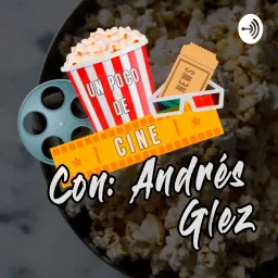 Un poco de Cine y más Podcast artwork