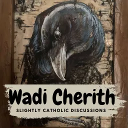 Wadi Cherith Podcast artwork