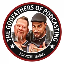 The Godfathers of Podcasting artwork