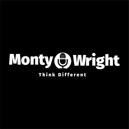 Monty C Wright Podcast artwork