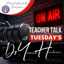 Teacher Talk 2uesday's Podcast artwork