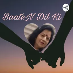 BaateN Dil Ki : Poetry (Hindi & Urdu) Podcast artwork