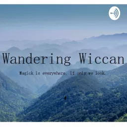 Wandering Wiccan Podcast artwork