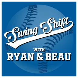 Swing Shift with Ryan and Beau Podcast artwork