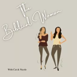 The Biblical Woman Podcast artwork