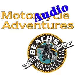 Beach's Motorcycle Adventures Podcast artwork