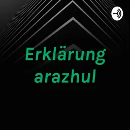 Erklärung arazhul Podcast artwork