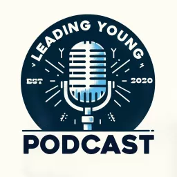 Leading Young Podcast artwork