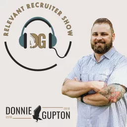 The Relevant Recruiter Show Podcast artwork