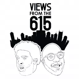 Views From The 615 Podcast artwork