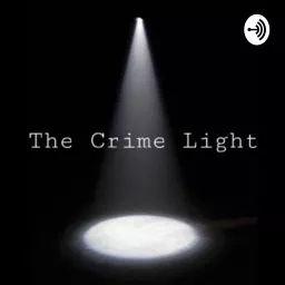The Crime Light Podcast artwork