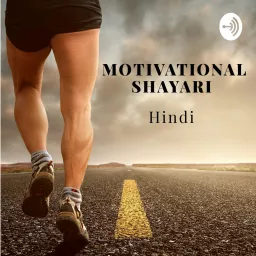 Motivational Shayari Hindi Podcast artwork