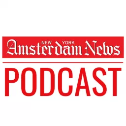 New York Amsterdam News Podcast artwork