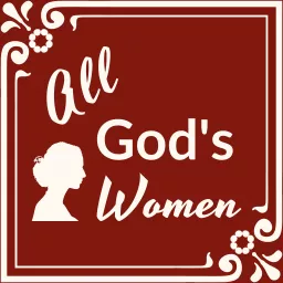 All God's Women Podcast artwork