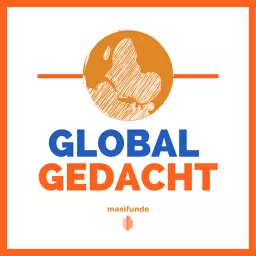 Global Gedacht!